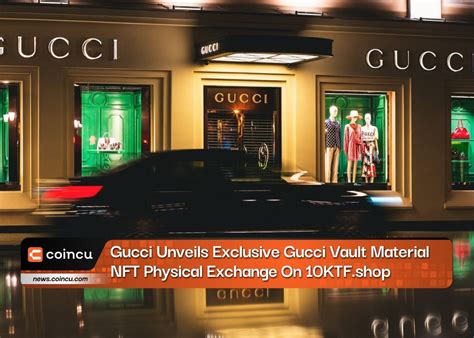 nft super gucci|Gucci vault game.